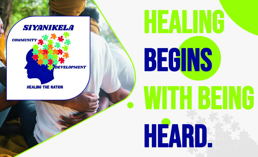 Siyanikela message: Healing begins with being heard
